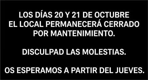 📢 Atención: El martes 20 y el miércoles 21 de octubre el local estará cerrado❗